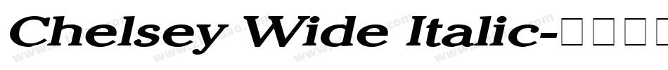 Chelsey Wide Italic字体转换